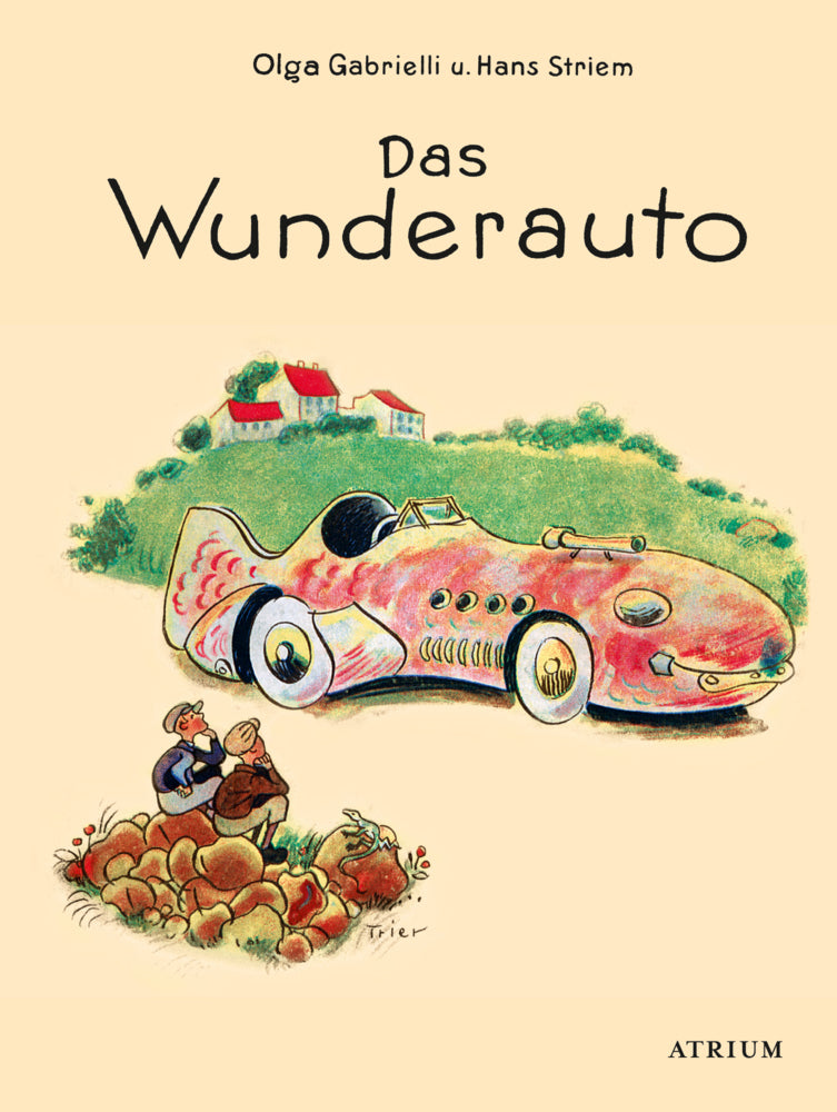 Das Wunderauto (Olga Gabrielli)