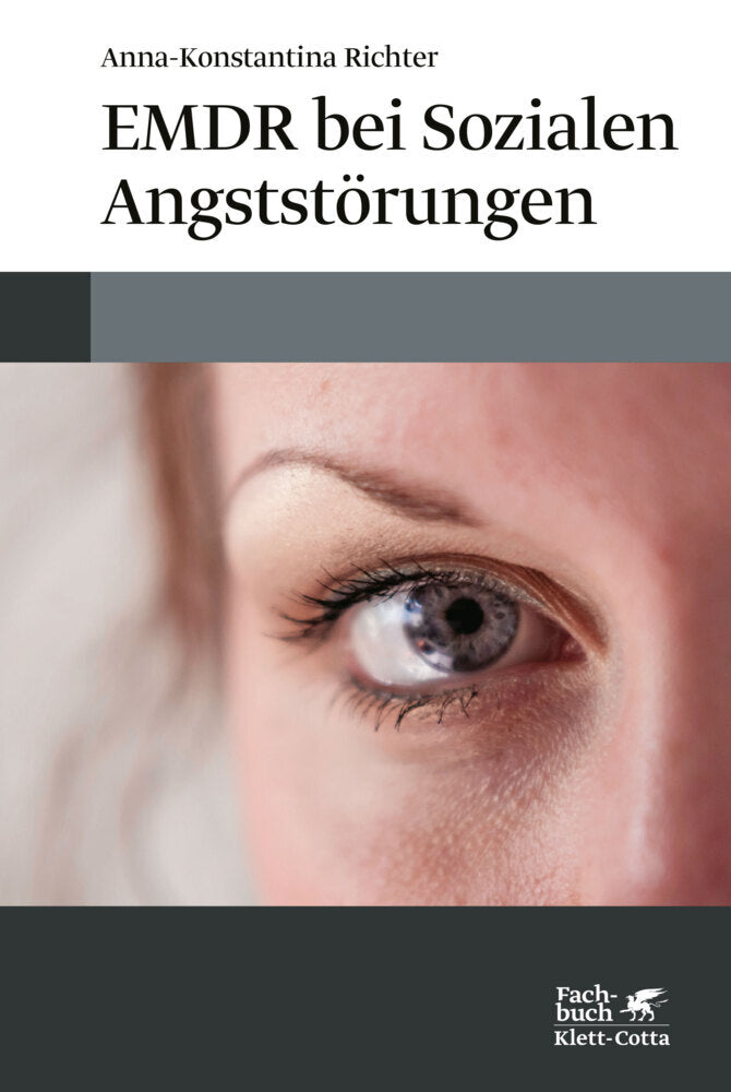 EMDR bei Sozialen Angststörungen (Anna-Konstantina Richter)
