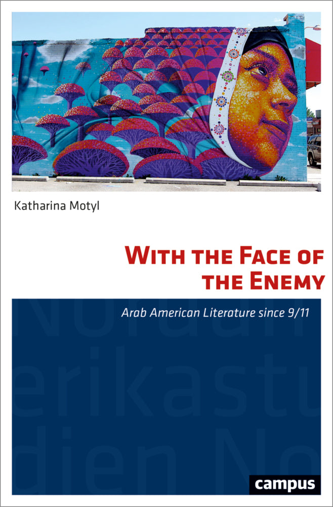 With the Face of the Enemy (Katharina Motyl)