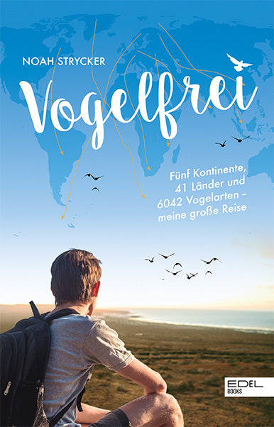 Vogelfrei (Noah Strycker)