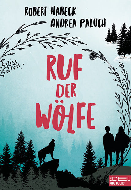 Ruf der Wölfe (Band 1) (Robert Habeck)