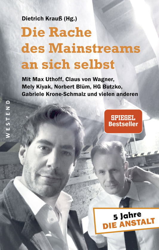 Die Rache des Mainstreams an sich selbst (Dietrich Krauß)