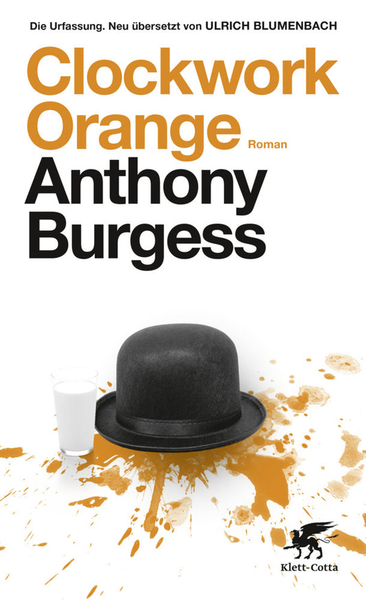 Clockwork Orange (Anthony Burgess)