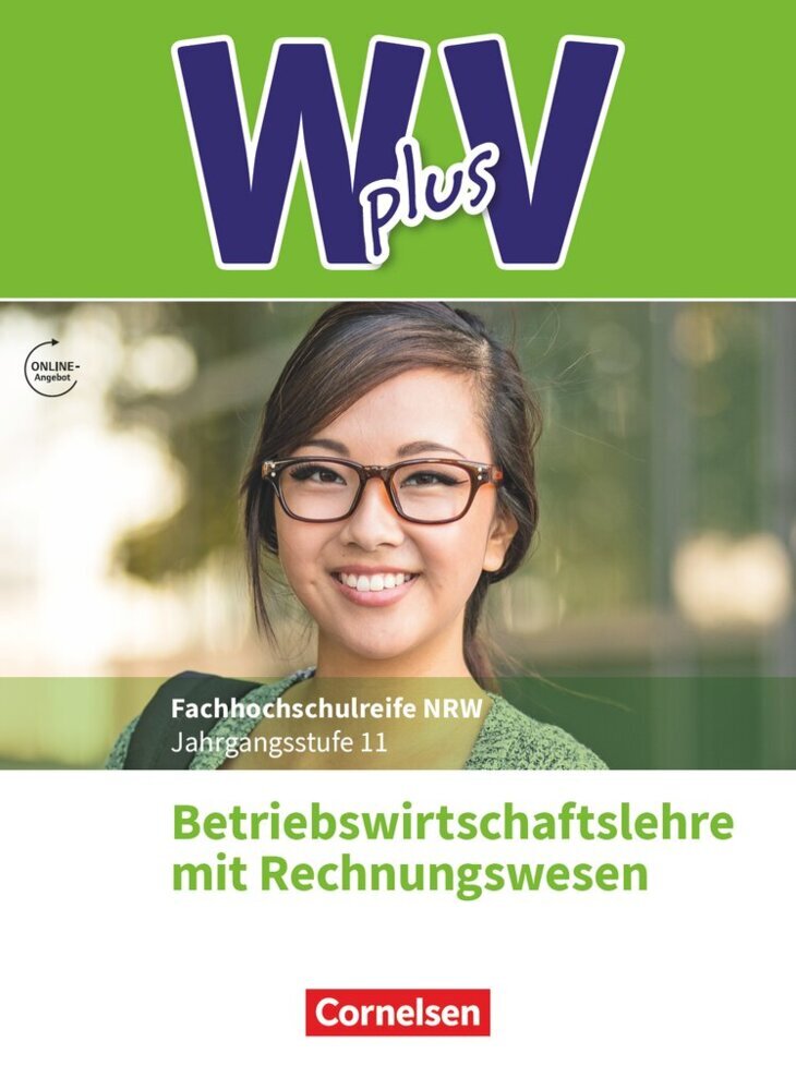 W plus V - Wirtschaft für Fachoberschulen und Höhere Berufsfachschulen - BWL mit Rewe - Fachhochschulreife Nordrhein-Westfalen - Ausgabe 2019 - Band 1: 11. Jahrgangsstufe (Petra Walenciak)