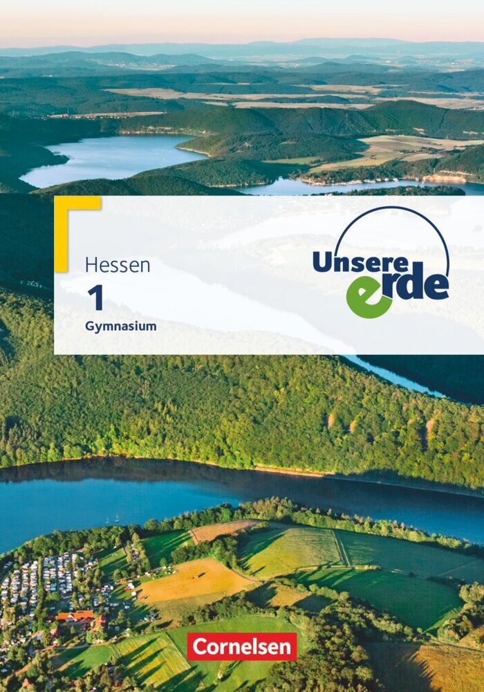 Unsere Erde - Gymnasium Hessen - Ausgabe ab 2019 - Band 1 (Ellen Rudyk)
