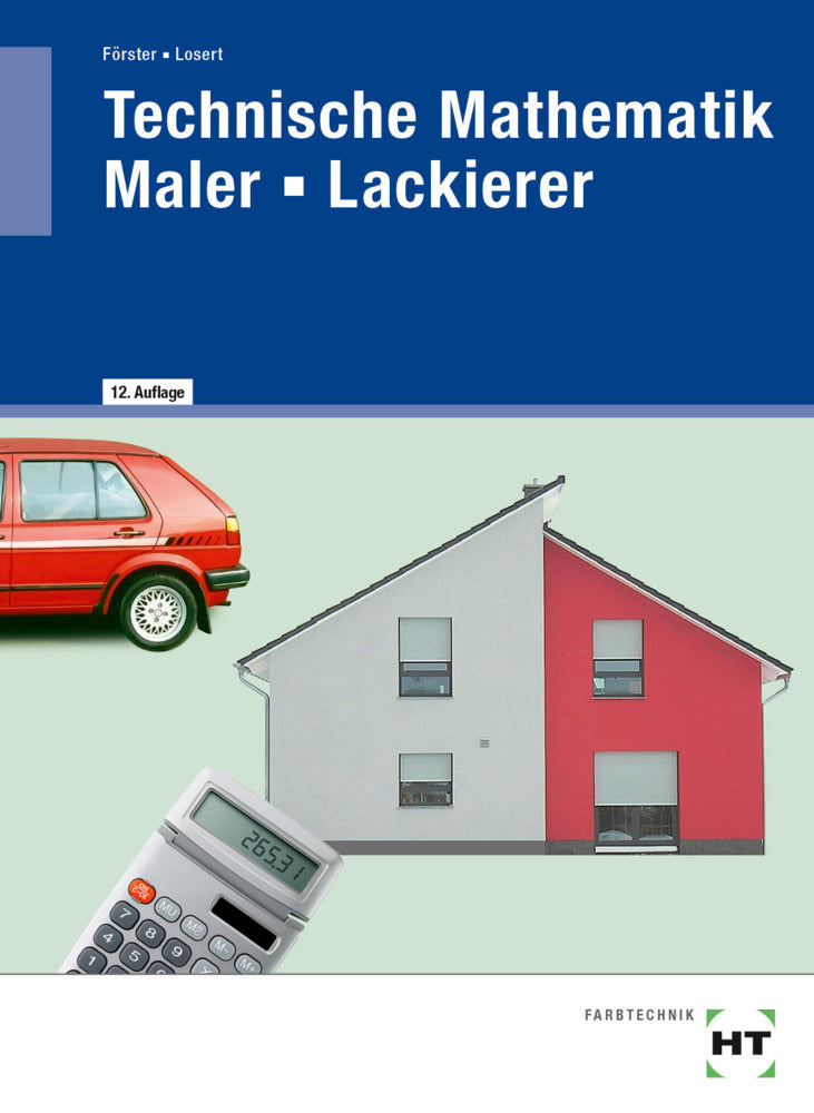 Technische Mathematik Maler - Lackierer (Claus Losert)