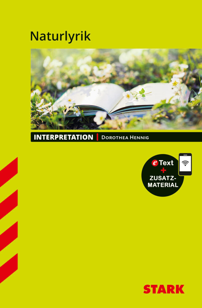 STARK Naturlyrik - Deutsch - Interpretationen, m. 1 Buch, m. 1 Beilage (Dorothea Hennig)