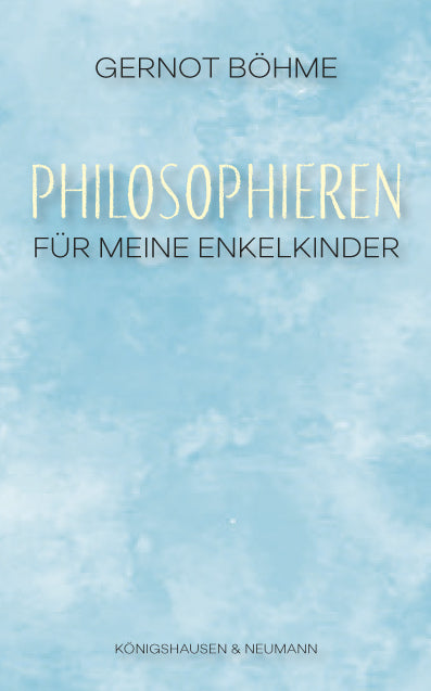 Philosophieren (Gernot Böhme)