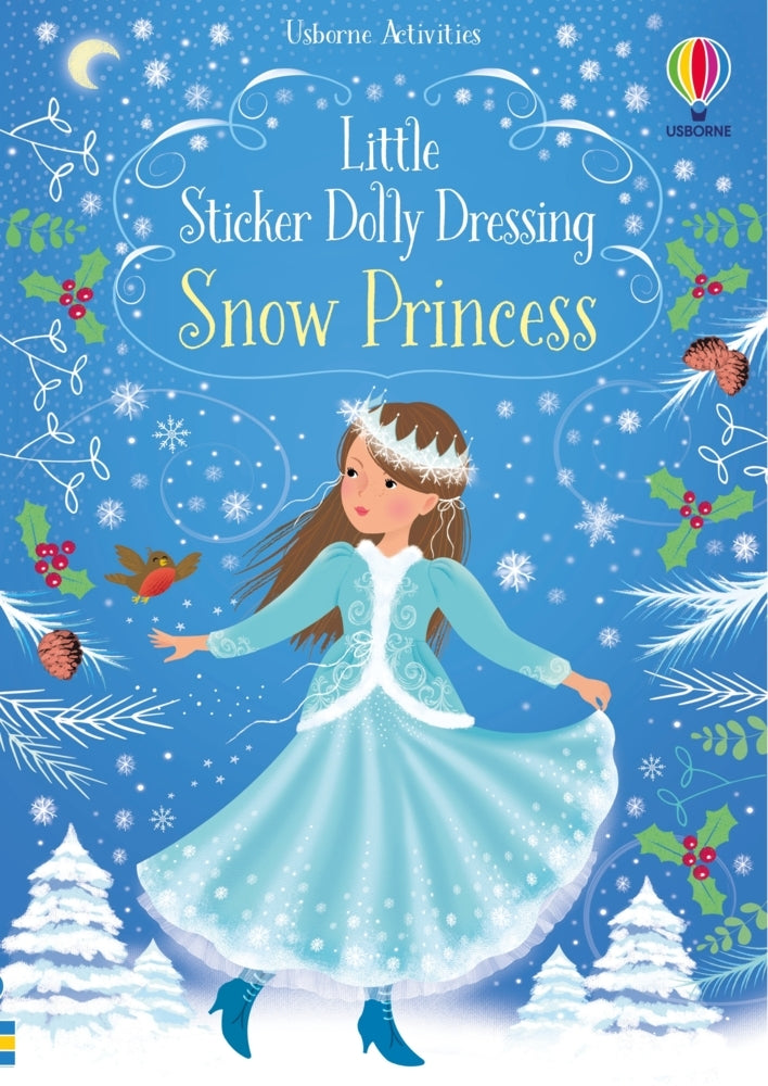 Little Sticker Dolly Dressing Snow Princess (Fiona Watt)