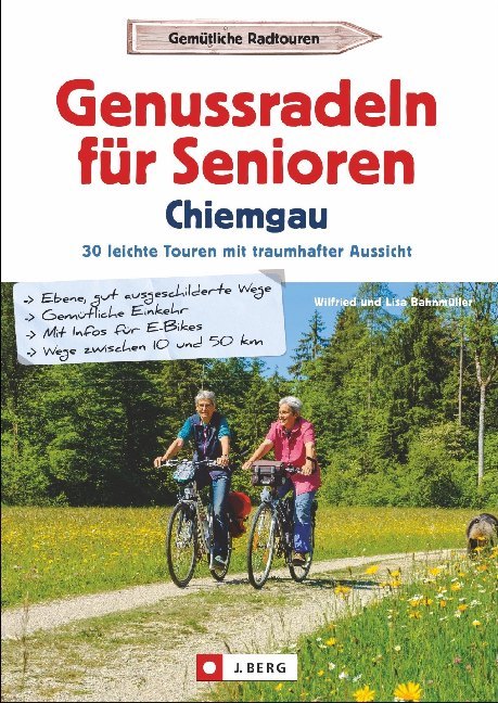 Genussradeln für Senioren Chiemgau (Wilfried Bahnmüller)