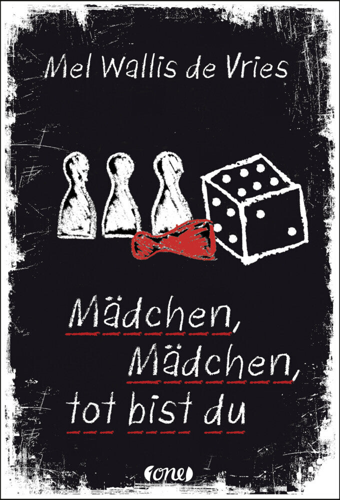 Mädchen, Mädchen, tot bist du (Mel Wallis De Vries)