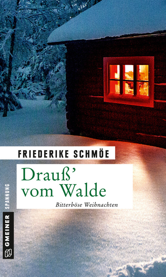 Drauß' vom Walde (Friederike Schmöe)