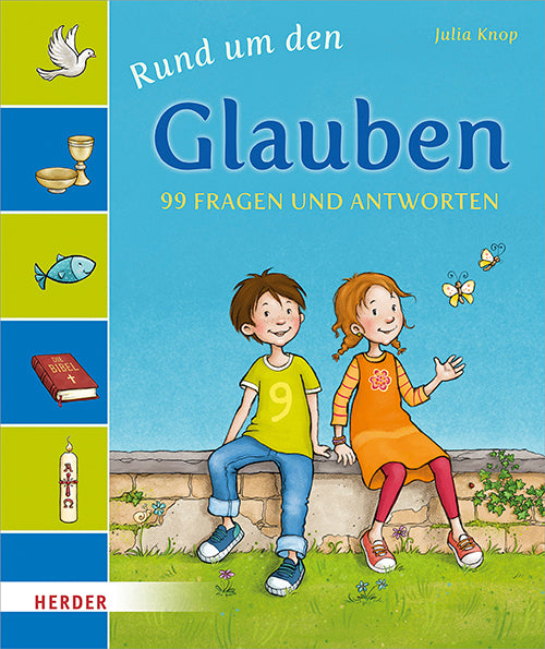 Rund um den Glauben (Julia Knop)