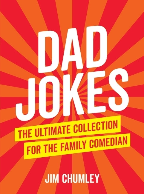Dad Jokes (Jim Chumley)