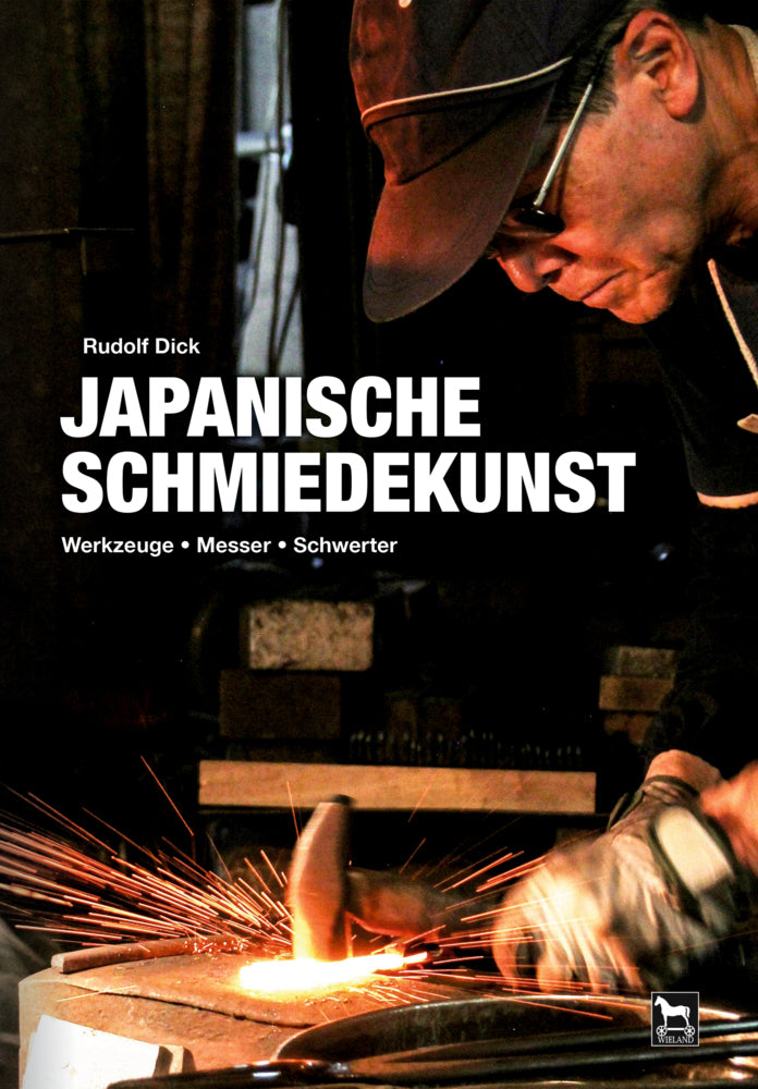 Japanische Schmiedekunst (Rudolf Dick)