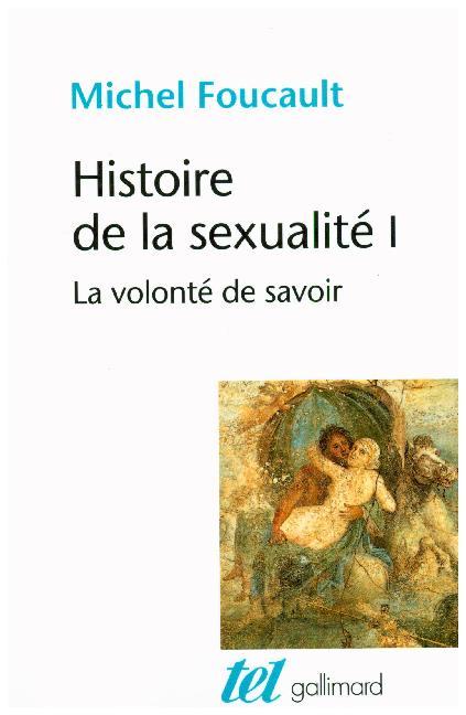 Histoire de la sexualité.Vol.1 (Michel Foucault)