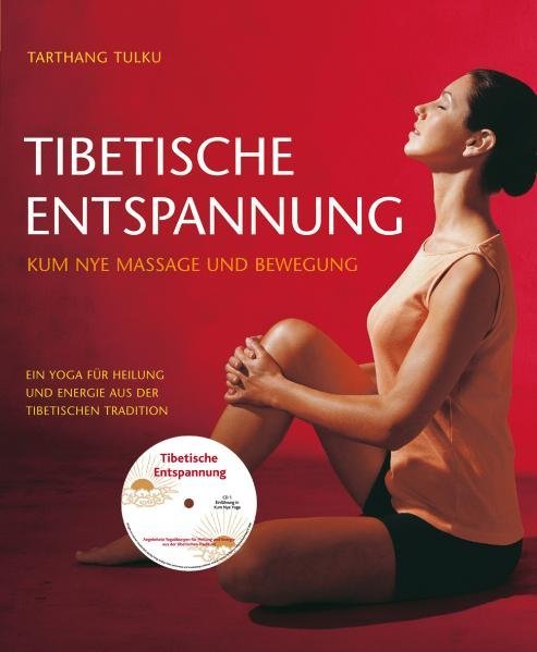 Tibetische Entspannung mit CD (Tarthang Tarthang Tulku)