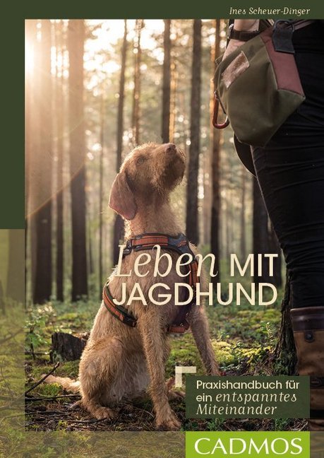Leben mit Jagdhund (Ines Scheuer-Dinger)