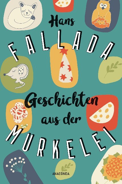 Geschichten aus der Murkelei (Hans Fallada)