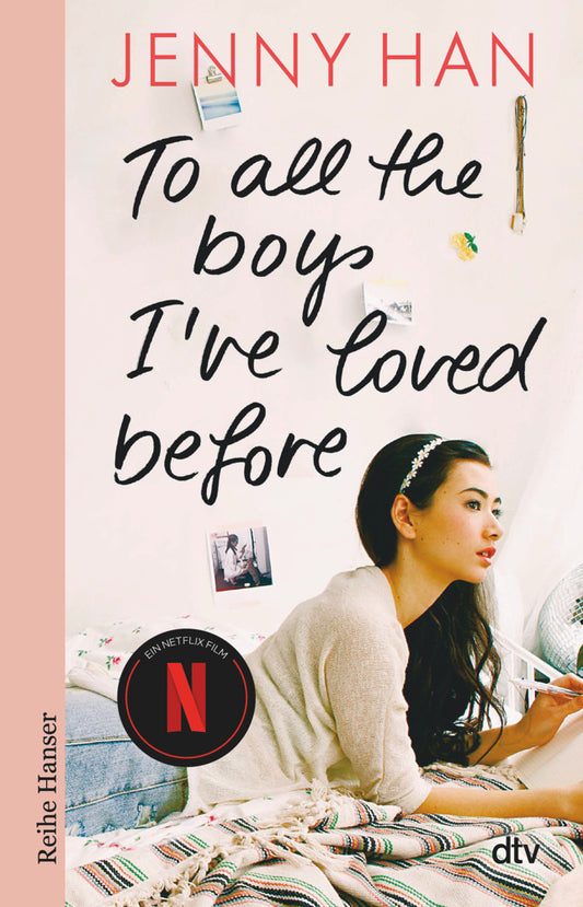 To all the boys I've loved before (Jenny Han)