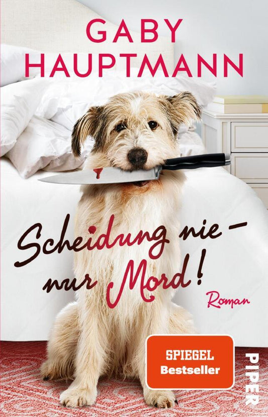 Scheidung nie - nur Mord! (Gaby Hauptmann)