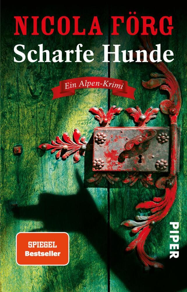 Scharfe Hunde (Nicola Förg)