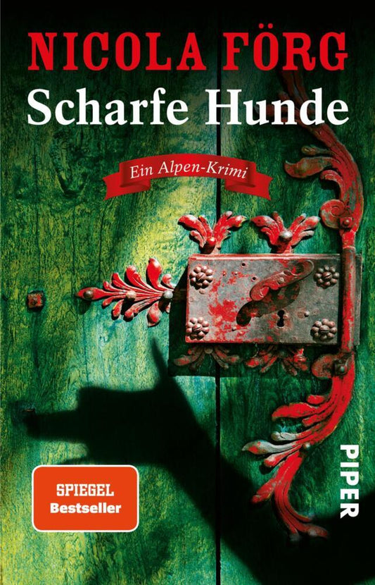 Scharfe Hunde (Nicola Förg)