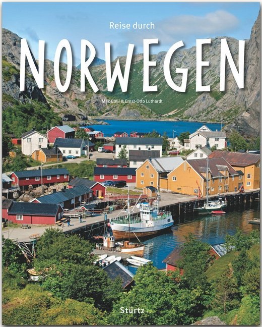 Reise durch Norwegen (Ernst-Otto Luthardt)