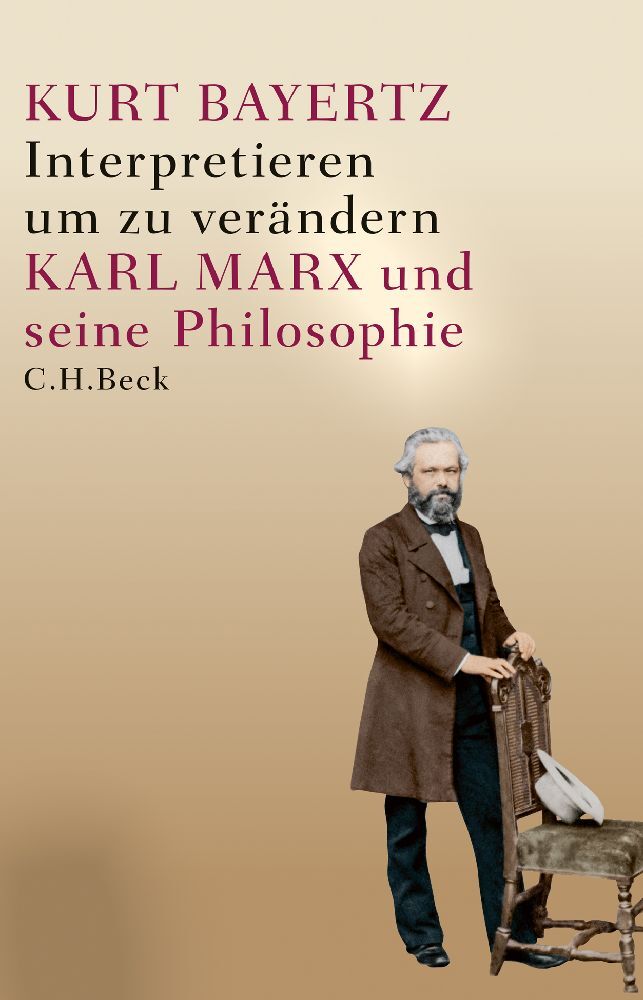 Interpretieren, um zu verändern (Kurt Bayertz)