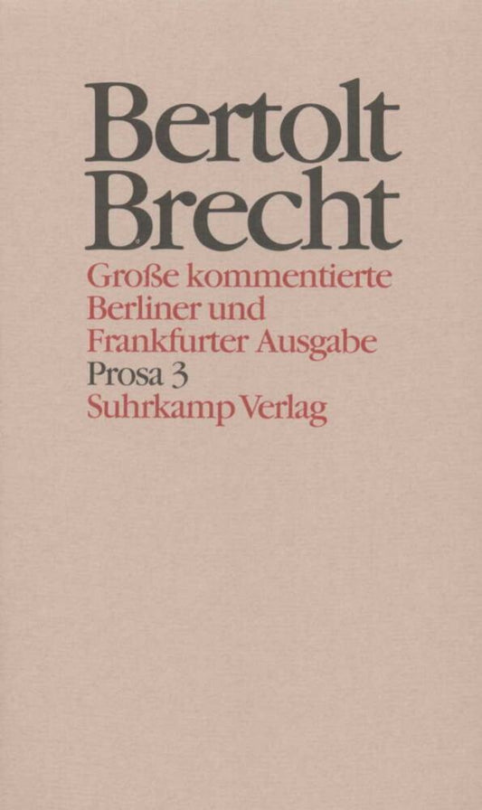 Prosa.Tl.3 (Bertolt Brecht)