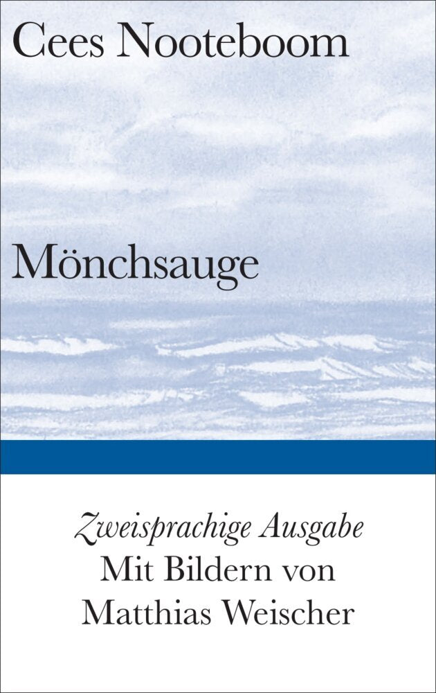 Mönchsauge (Cees Nooteboom)
