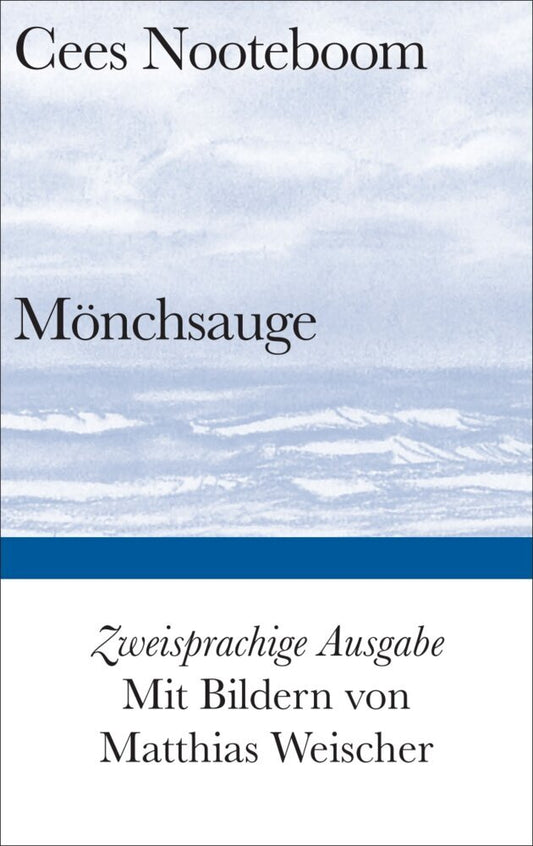 Mönchsauge (Cees Nooteboom)