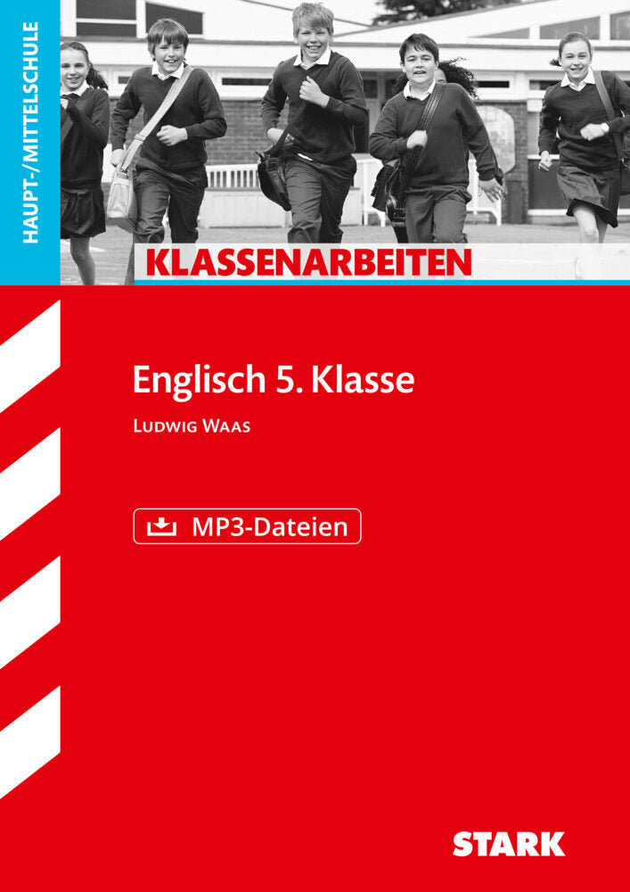 STARK Englisch 5. Klasse - Klassenarbeiten Haupt-/Mittelschule (Ludwig Waas)