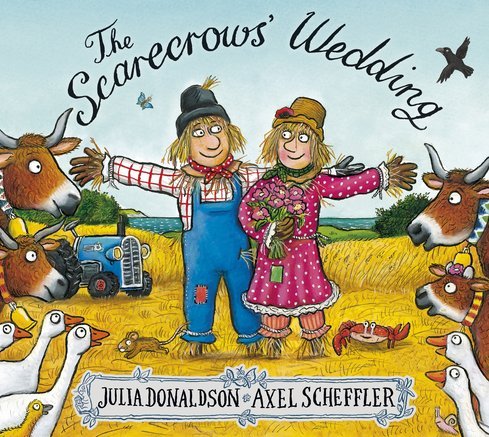 Scarecrows' Wedding (Julia Donaldson)