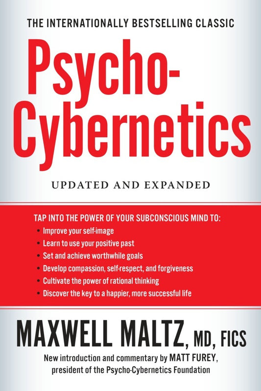 Psycho-Cybernetics (Maxwell Maltz)