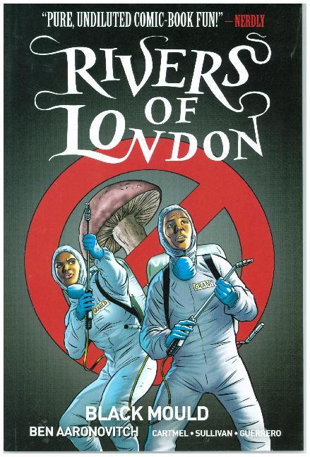 Rivers of London - Black Mould (Ben Aaronovitch)