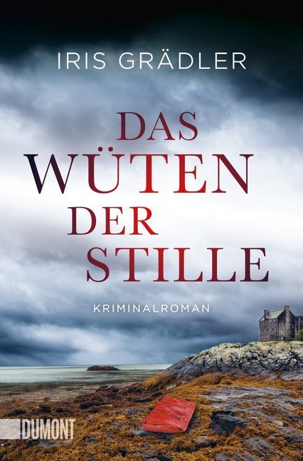 Das Wüten der Stille (Iris Grädler)