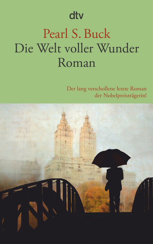 Die Welt voller Wunder (Pearl S. Buck)