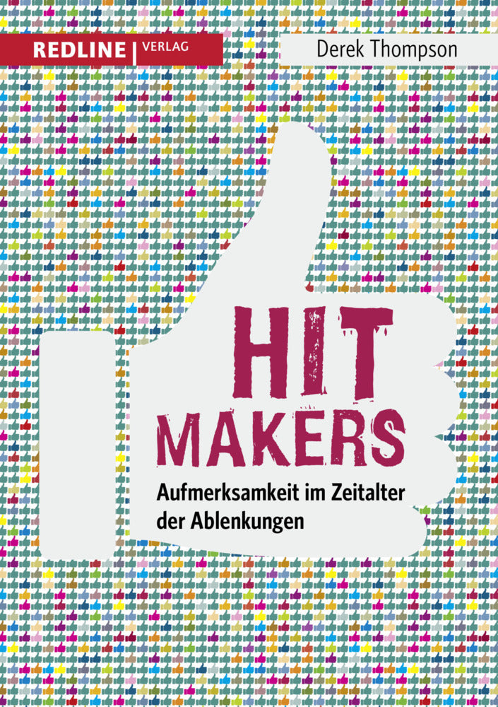 Hit Makers (Derek Thompson)