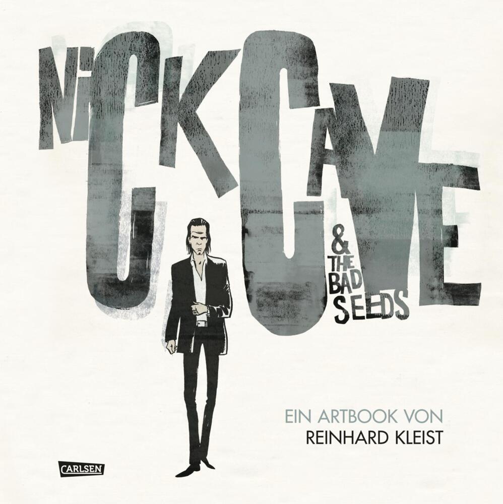 Nick Cave And The Bad Seeds (Reinhard Kleist)