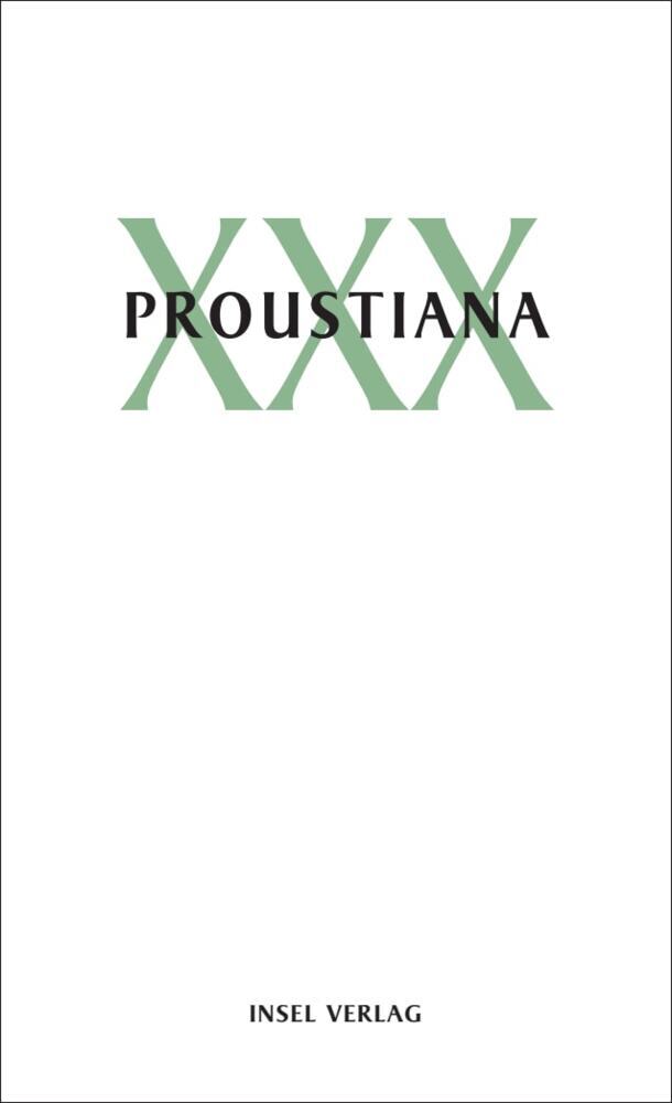 Proustiana.Bd.30 (Marcel Proust Gesellschaft)