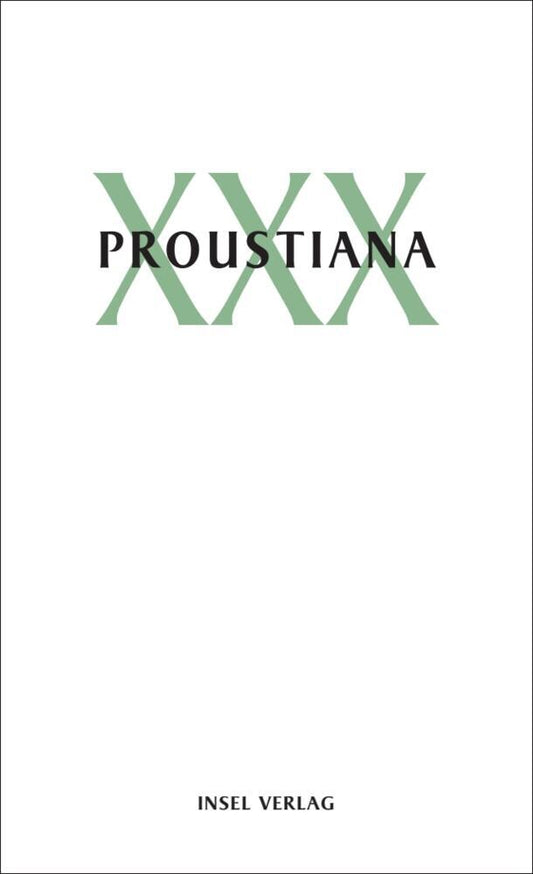 Proustiana.Bd.30 (Marcel Proust Gesellschaft)