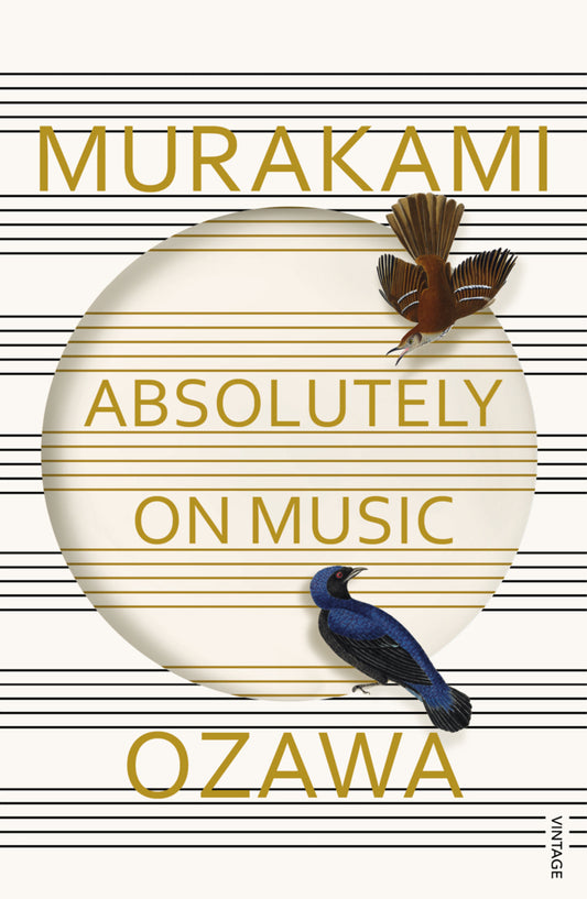 Absolutely on Music (Haruki Murakami)