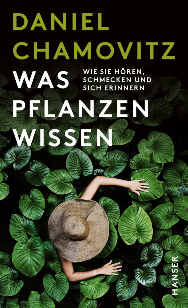 Was Pflanzen wissen (Daniel Chamovitz)