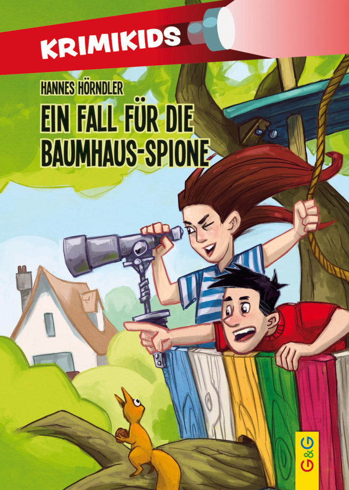 Ein Fall für die Baumhaus-Spione (Hannes Hörndler)