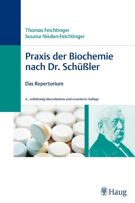 Praxis der Biochemie nach Dr. Schüßler (Thomas Feichtinger)