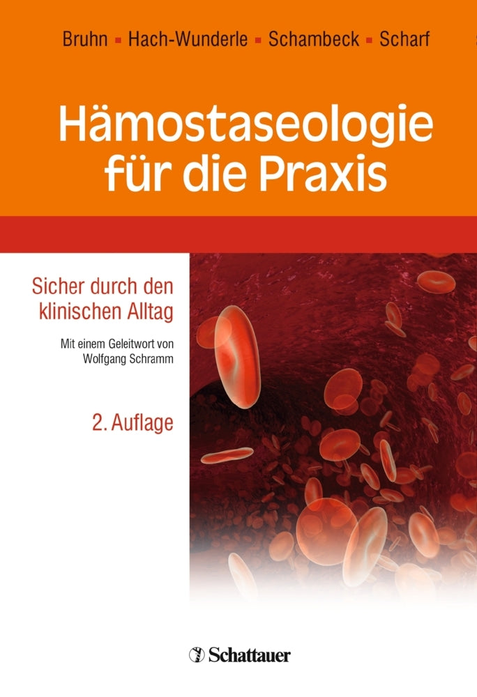 Hämostaseologie für die Praxis (Hans D. Bruhn)