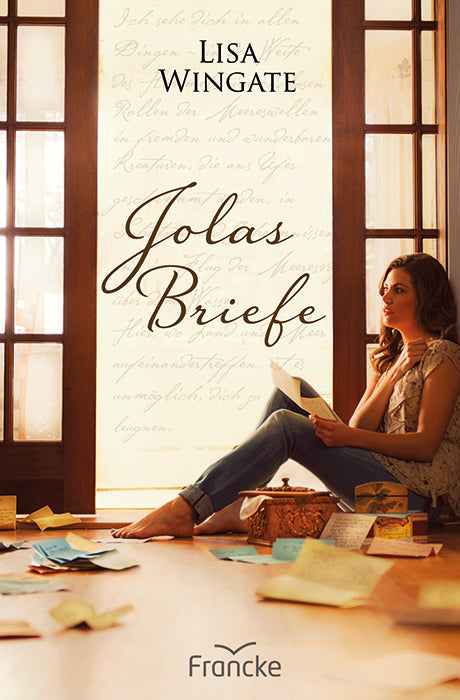 Jolas Briefe (Lisa Wingate)
