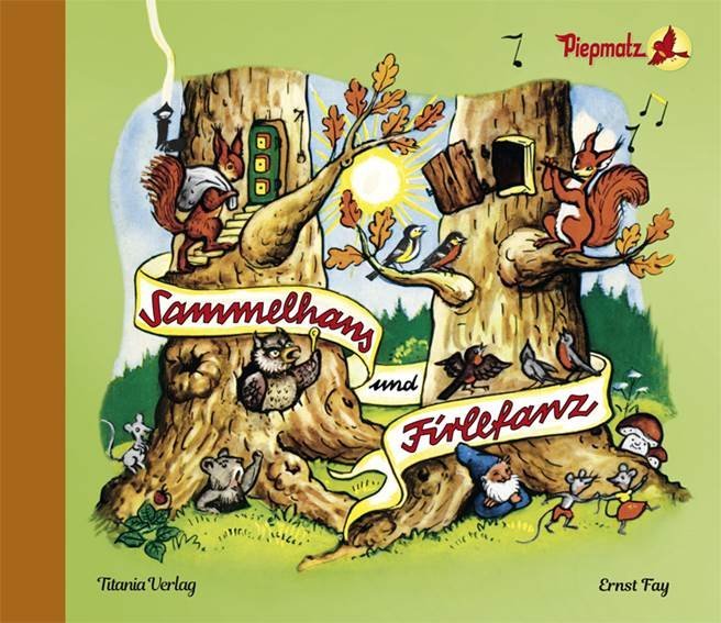 Sammelhans und Firlefanz (Ernst Fay)