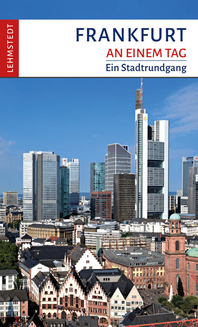 Frankfurt an einem Tag (Ralf Zerback)